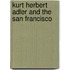 Kurt Herbert Adler And The San Francisco