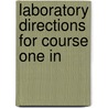 Laboratory Directions For Course One In door Cornell University. Physiology Dept
