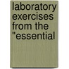 Laboratory Exercises From The "Essential door John Charles Hessler