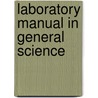 Laboratory Manual In General Science door Bertha M. Clark