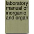 Laboratory Manual Of Inorganic And Organ