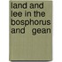 Land And Lee In The Bosphorus And   Gean
