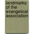 Landmarks Of The Evangelical Association