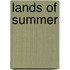 Lands Of Summer