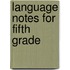 Language Notes For Fifth Grade