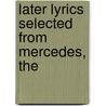 Later Lyrics Selected From Mercedes, The door T. Aldrich