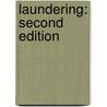 Laundering: Second Edition door L. Ray Balderston