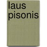 Laus Pisonis by Gladys Martin