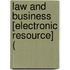 Law And Business [Electronic Resource] (