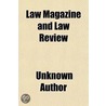 Law Magazine And Law Review door Unknown Author
