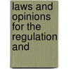 Laws And Opinions For The Regulation And by Oklahoma