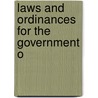 Laws And Ordinances For The Government O door Wheeling.