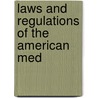 Laws And Regulations Of The American Med door American Medical Association