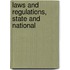 Laws And Regulations, State And National