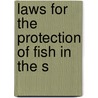 Laws For The Protection Of Fish In The S door New Hampshire