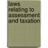 Laws Relating To Assessment And Taxation
