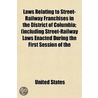 Laws Relating To Street-Railway Franchis door United States