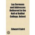 Lay Sermons And Addresses Delivered In T