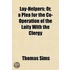 Lay-Helpers; Or, A Plea For The Co-Opera