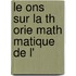Le Ons Sur La Th Orie Math Matique De L'