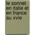 Le Sonnet En Italie Et En France Au Xvie
