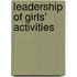 Leadership Of Girls' Activities