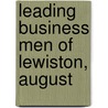 Leading Business Men Of Lewiston, August door William Hale] (Beckford