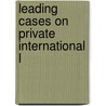 Leading Cases On Private International L door David Dwyer
