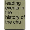 Leading Events In The History Of The Chu door Sisters of Not Dame