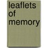 Leaflets Of Memory