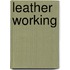 Leather Working