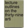 Lecture Outlines On The Thirty-Nine Arti door Tait