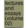 Lectures And Essays (Volume 02) by Henry Giles