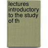 Lectures Introductory To The Study Of Th by Albert Venn Dicey