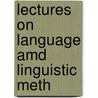 Lectures On Language Amd Linguistic Meth by Simon Somerville Laurie