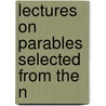 Lectures On Parables Selected From The N door Mary Jane McKenzie