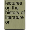 Lectures On The History Of Literature Or by Thomas Carlyle