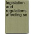 Legislation And Regulations Affecting Sc