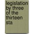 Legislation By Three Of The Thirteen Sta