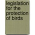 Legislation For The Protection Of Birds
