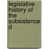 Legislative History Of The Subsistence D door United States. War Dept. Dept