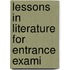 Lessons In Literature For Entrance Exami