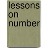 Lessons On Number door C. Reiner
