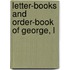 Letter-Books And Order-Book Of George, L