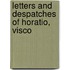 Letters And Despatches Of Horatio, Visco