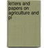 Letters And Papers On Agriculture And Pl