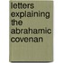 Letters Explaining The Abrahamic Covenan