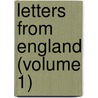 Letters From England (Volume 1) door Robert Southey
