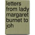 Letters From Lady Margaret Burnet To Joh