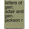 Letters Of Gen. Adair And Gen. Jackson R door Andrew Jackson